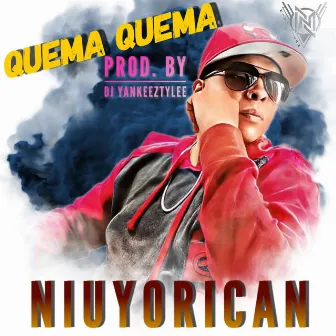 Quema Quema by NIUYORICAN