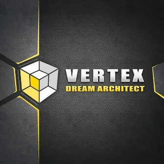 Dream Architect by Vertex