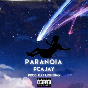 Paranoia by PCAJAY