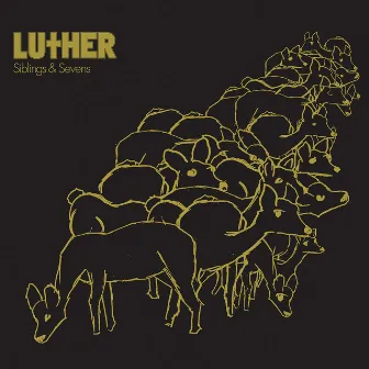 Siblings & Sevens Deluxe Edition by Luther