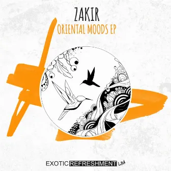 Oriental Moods EP by Zakir