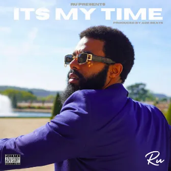 ITS MY TIME by Ru