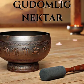 Gudomlig nektar: Tibetansk meditativ helande musik för andlig bemyndigande by Meditationsmusik zen institute