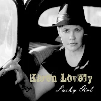 Lucky Girl by Karen Lovely