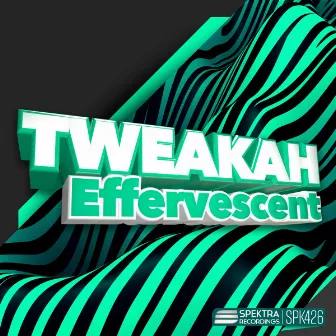 Effervescent by Tweakah