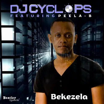 Bekezela by DJ Cyclops