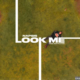 Look Me by Napsis