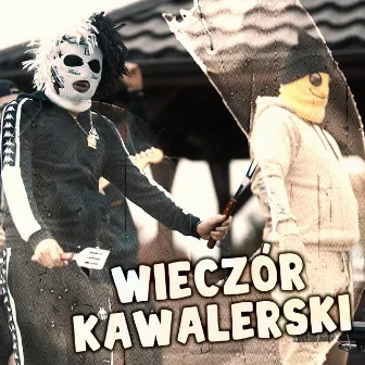 Wieczór Kawalerski by Oprychy z Getta