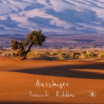 Sanaati Riddim by Aussteiger