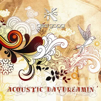 Acoustic Daydreaming by Robert Parrett