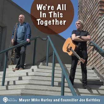 We're All in This Together by Joe Keithley