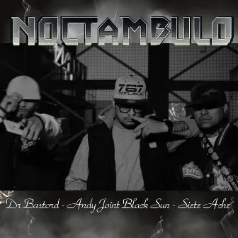 Noctambulo by Siete Ache