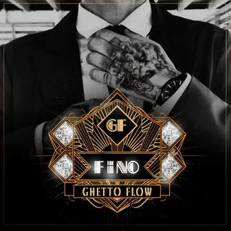 Fino by Ghetto Flow