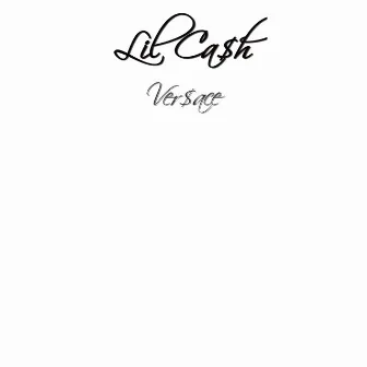 Versace by Lil Ca$h