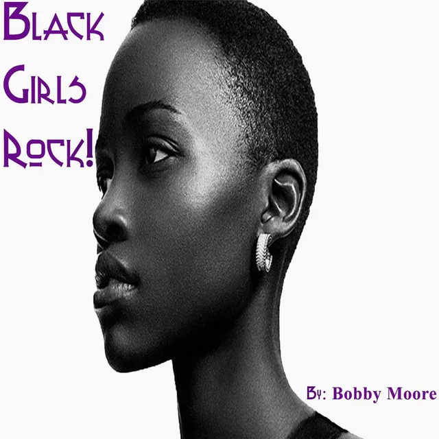 Black Girls Rock!