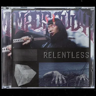 Relentless by Madsavvy