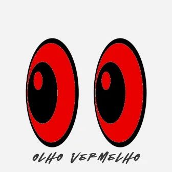 Olho vermelho by Dresh