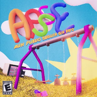 A P S S e (Aun Puedo Seguir Sin Esto) by Dashit