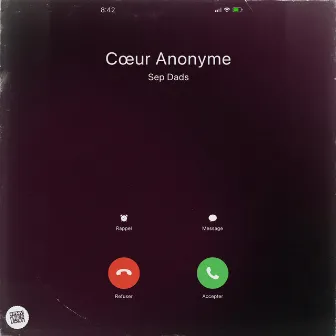 Coeur anonyme by Sep Dads