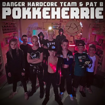 Pokkeherrie by Danger Hardcore Team