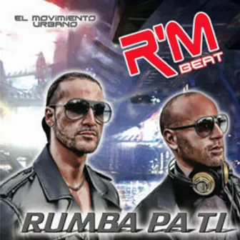 El Movimiento Urbano by R&M Beat