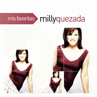 Mis Favoritas by Milly Quezada