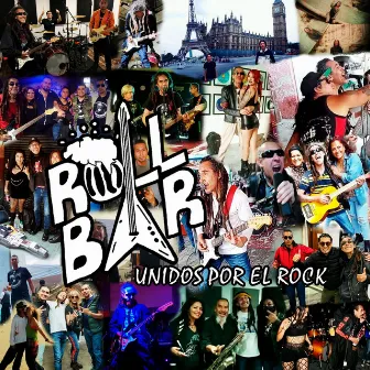 Unidos Por El Rock by Roll Bar