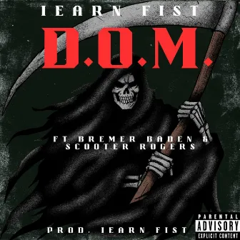 D.O.M. by Iearn Fist