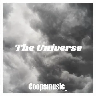 The Universe by Coopsmusic_