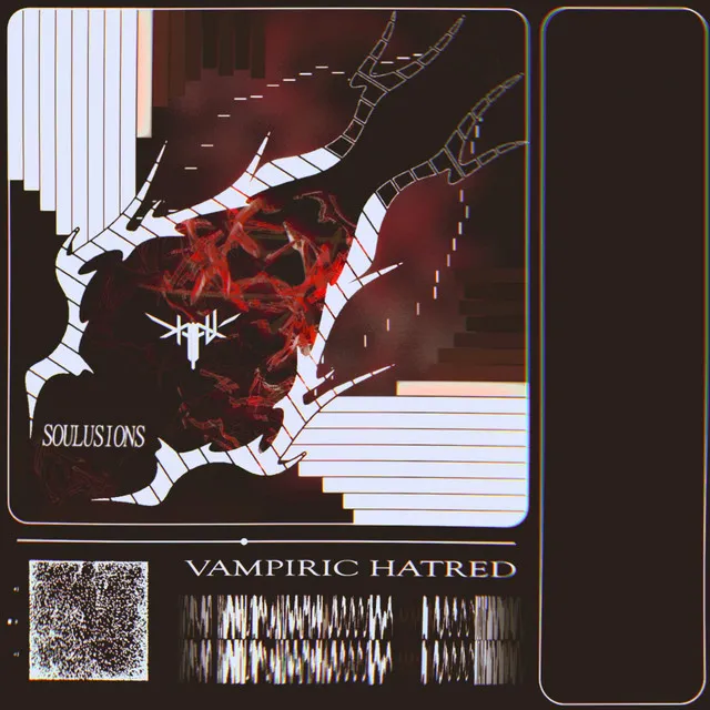 VAMPIRIC HATRED