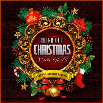 Cried out Christmas (Alberto Giraldi Rework) by Alberto Giraldi