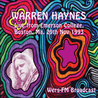 Live From Emerson College, Boston MA. 29th Nov 1993 by Warren Haynes