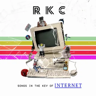 Songs In The Key Of Internet by Rachel K Collier