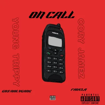 ON CALL by Young Trippy