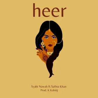 Heer by Syahi Nawab