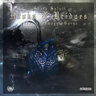 Hooks and Bridges, Vol. 1 by Skate Saluti