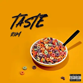 Taste by Rim