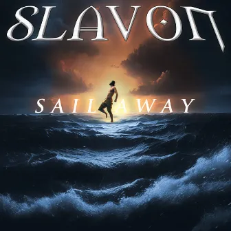 Sail Away by Slavon