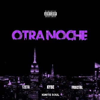 Otra Noche by AKA T-ZETA