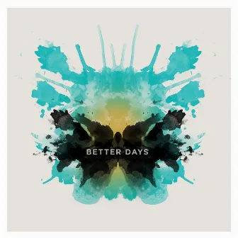 Better Days by The Cat Lady