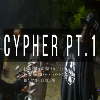 Cypher, Pt. 1 by Kyado ENF