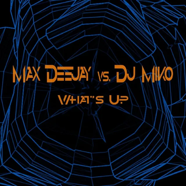 What's Up - Groove Coverage Remix Radio