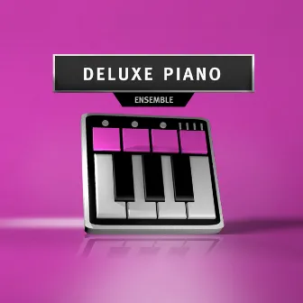 Deluxe Piano Ensemble by Movie Sounds Unlimited