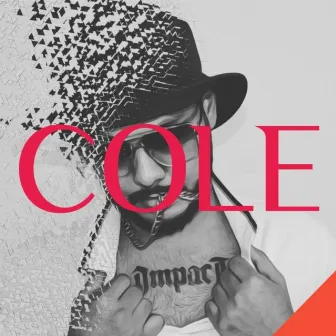 COLE by V!KTOR