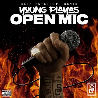 Open Mic by Young Playas