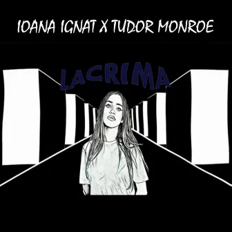 Lacrima by Tudor Monroe