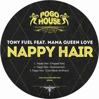 Nappy Hair by Tony Fuel