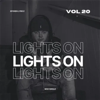 Lights On by Spoken Lyricz