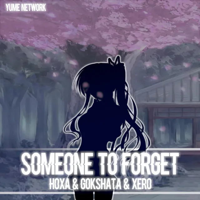 Someone to Forget