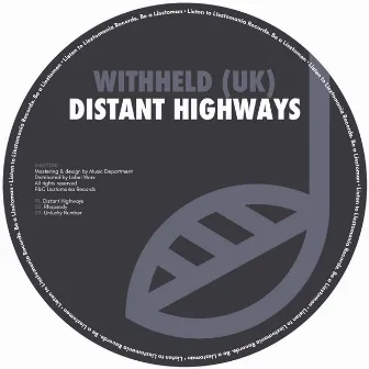 Distant Highways by Withheld (UK)